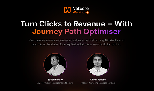 Turn Clicks to Revenue – With Journey Path Optimiser